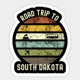 Road Trip To South Dakota, Family Trip To South Dakota, Holiday Trip to South Dakota, Family Reunion in South Dakota, Holidays in South Sticker